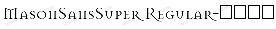 MasonSansSuper Regular字体转换